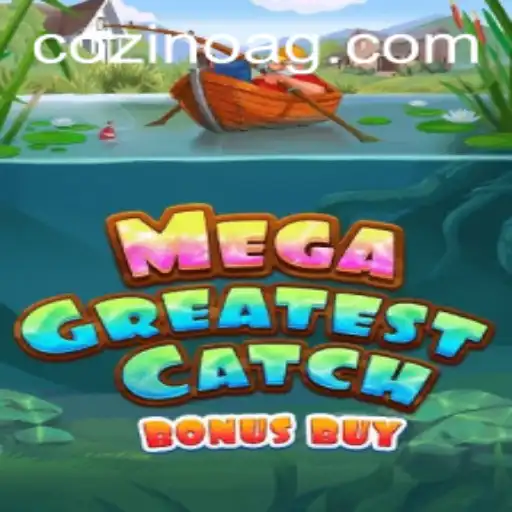 MegaGreatestCatchBonusBuy: Dive into Thrilling Rewards